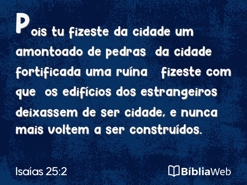 Isaías 25:2 em imagem para compartilhar