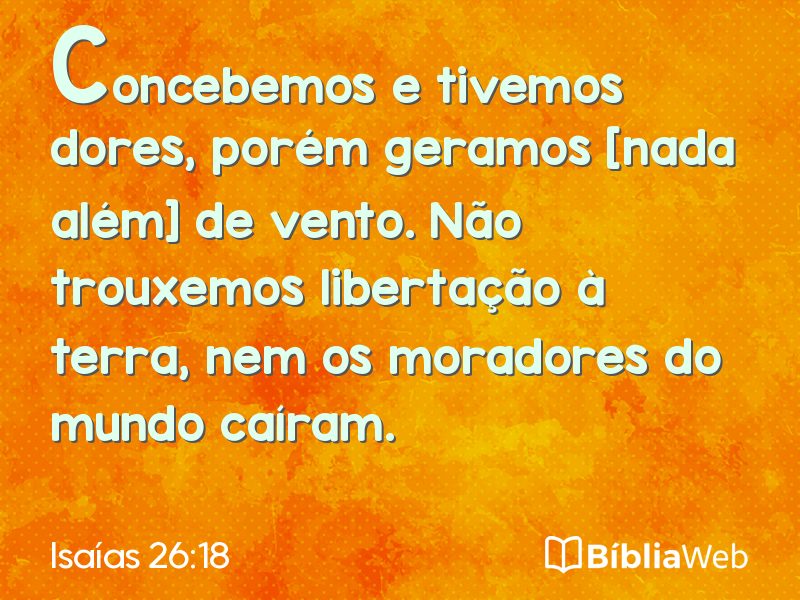 Isaías 26:18 em imagem para compartilhar