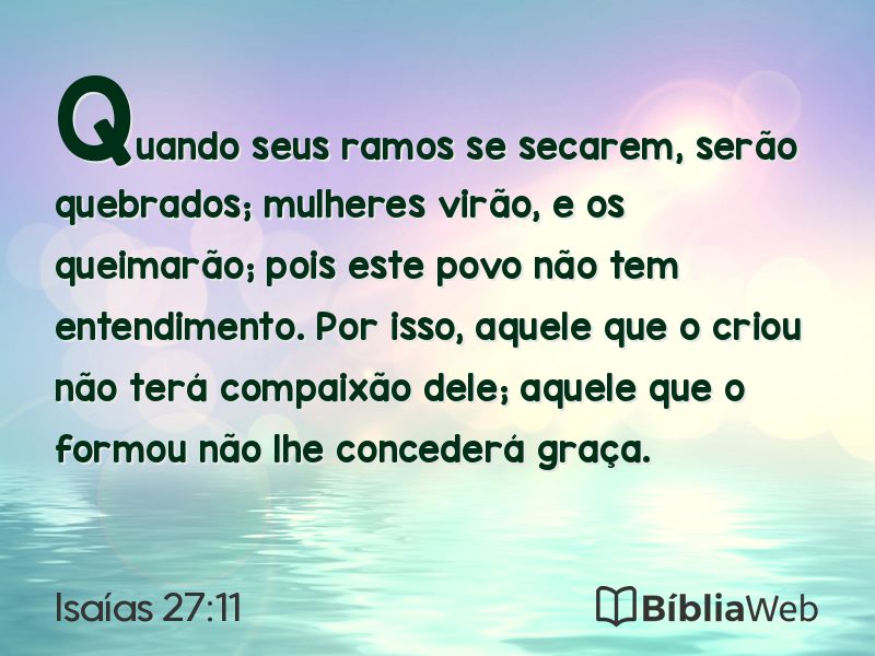 Isaías 27:11 em imagem para compartilhar