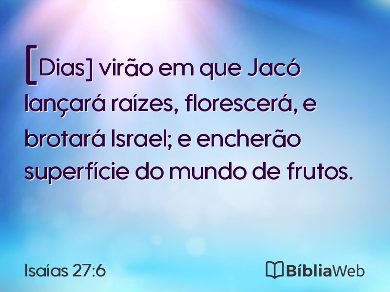 Isaías 27:6 em imagem para compartilhar