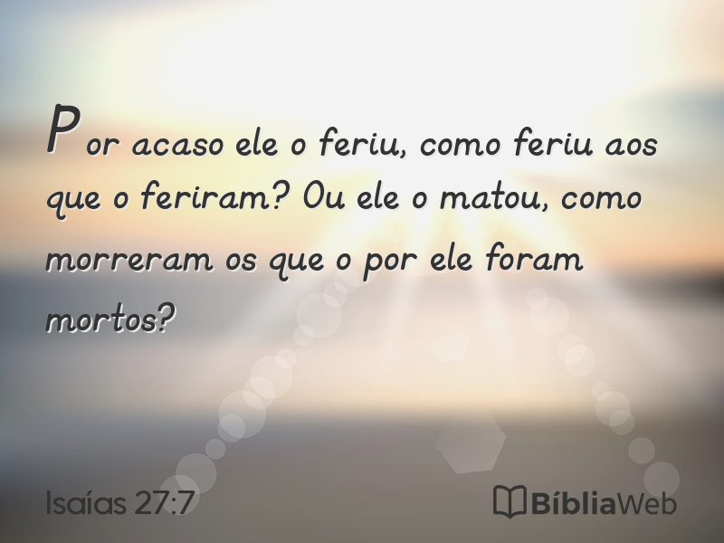 Isaías 27:7 em imagem para compartilhar