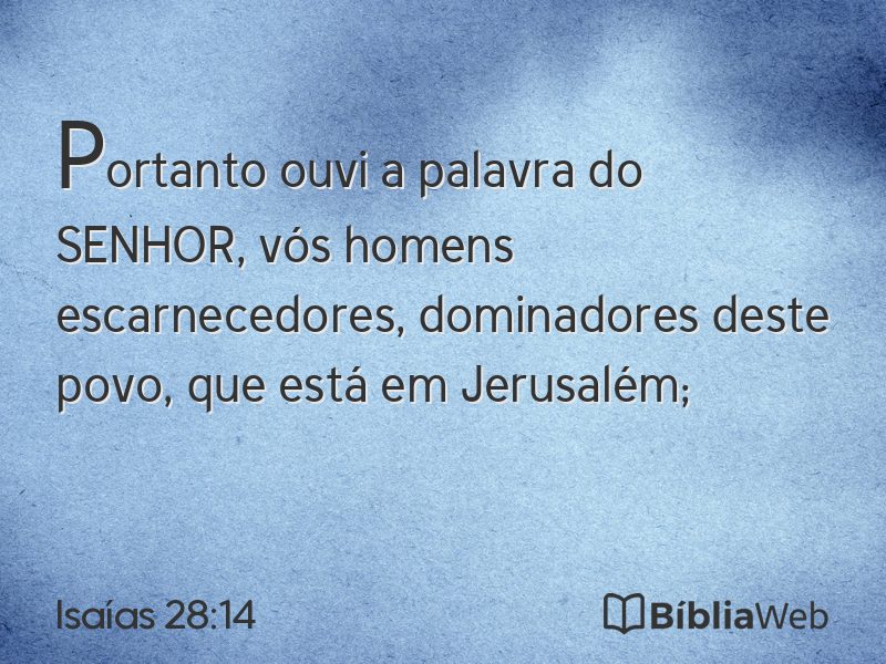Isaías 28:14 em imagem para compartilhar