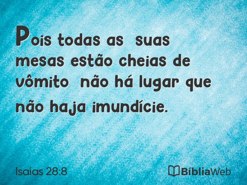 Isaías 28:8 em imagem para compartilhar