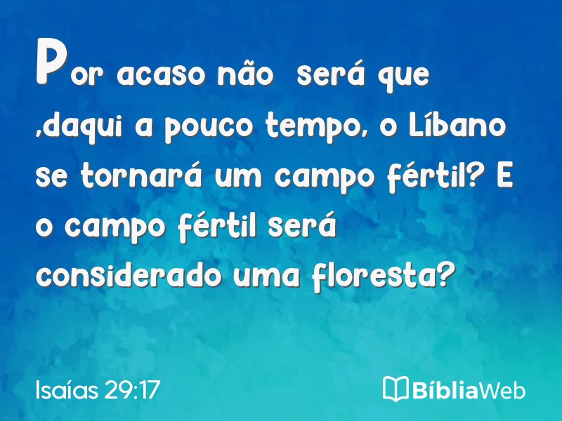 Isaías 29:17 em imagem para compartilhar