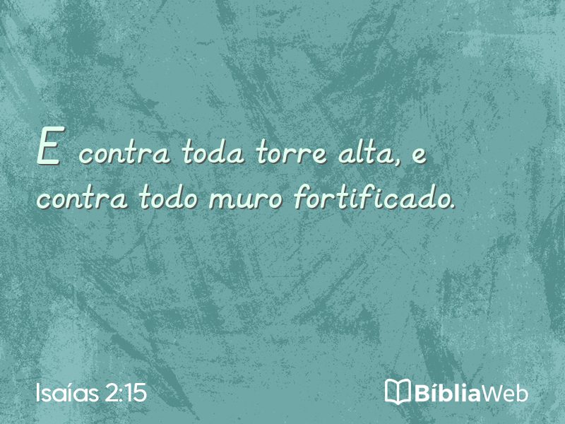 Isaías 2:15 em imagem para compartilhar