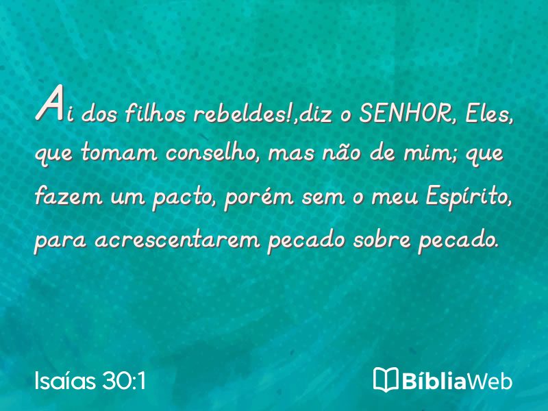 Isaías 30:1 em imagem para compartilhar