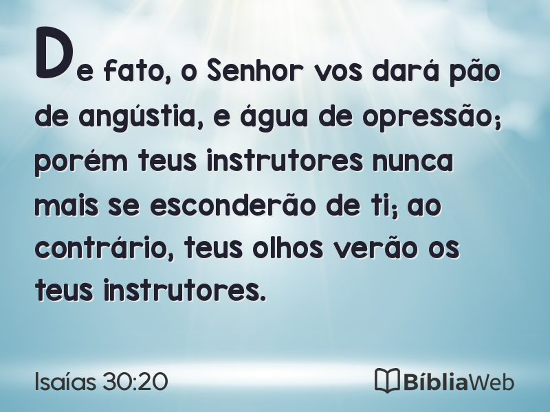 Isaías 30:20 em imagem para compartilhar