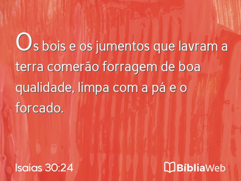 Isaías 30:24 em imagem para compartilhar