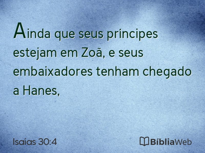 Isaías 30:4 em imagem para compartilhar