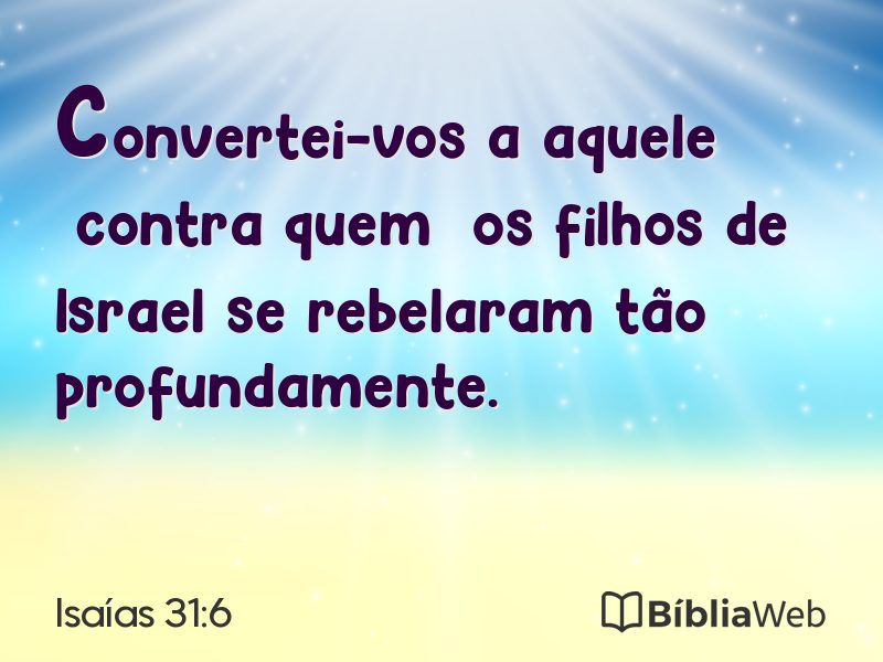Isaías 31:6 em imagem para compartilhar