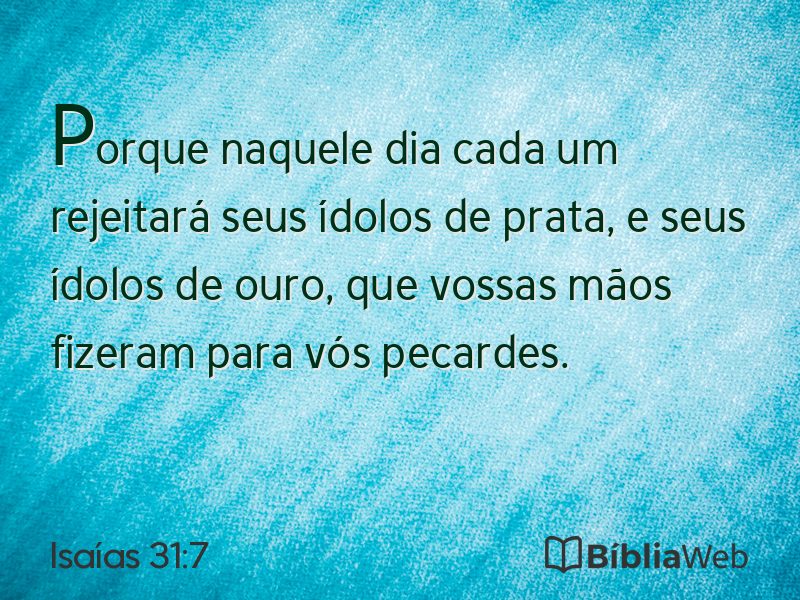 Isaías 31:7 em imagem para compartilhar