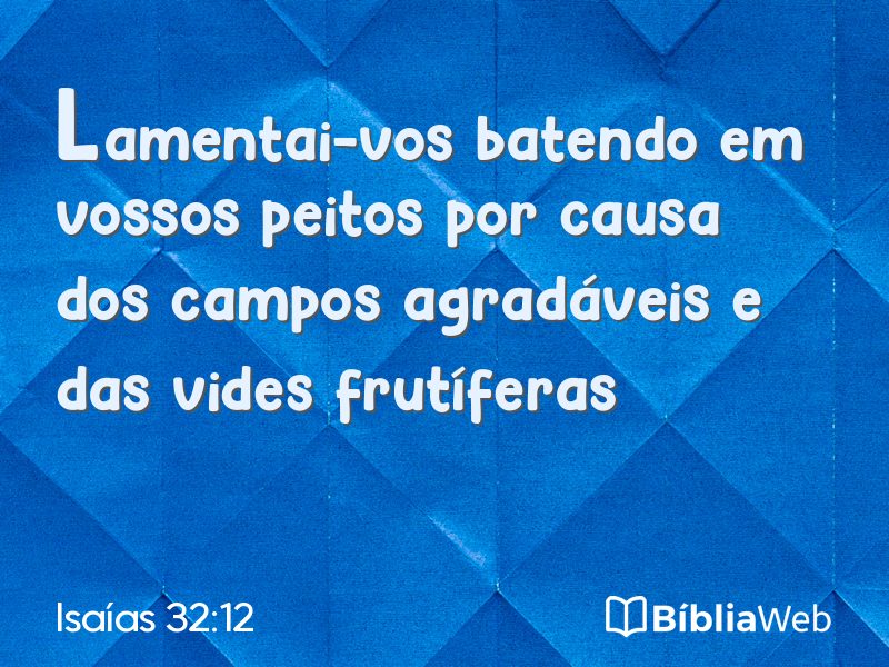 Isaías 32:12 em imagem para compartilhar