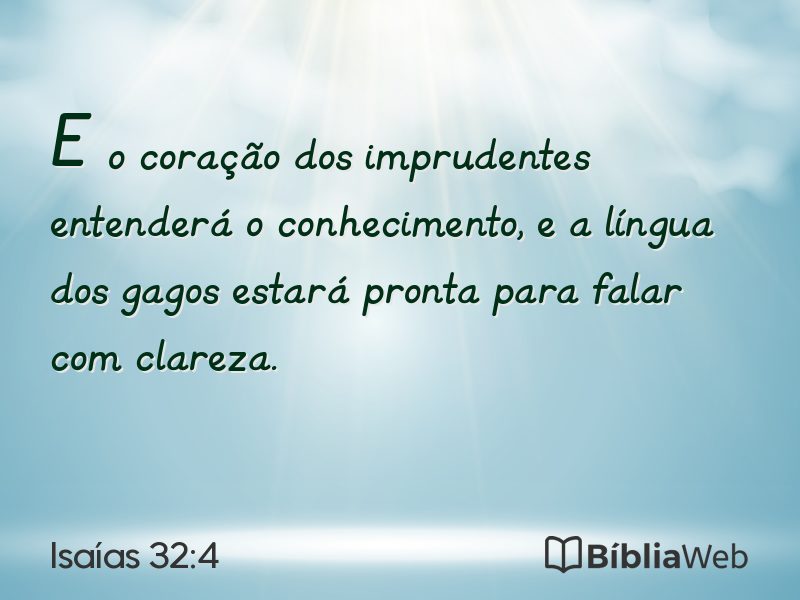 Isaías 32:4 em imagem para compartilhar