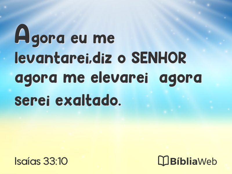 Isaías 33:10 em imagem para compartilhar
