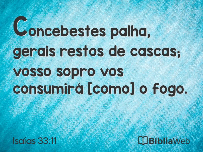Isaías 33:11 em imagem para compartilhar