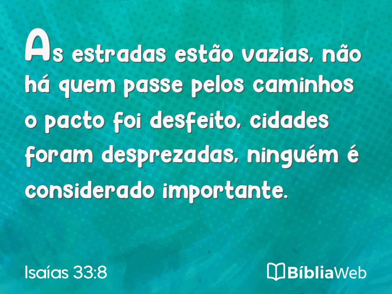 Isaías 33:8 em imagem para compartilhar