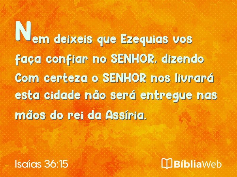 Isaías 36:15 em imagem para compartilhar