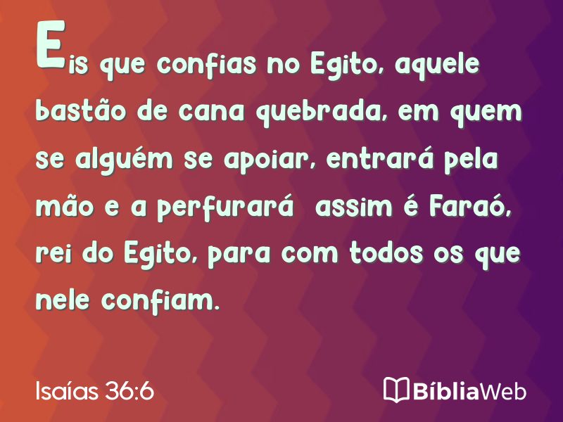 Isaías 36:6 em imagem para compartilhar