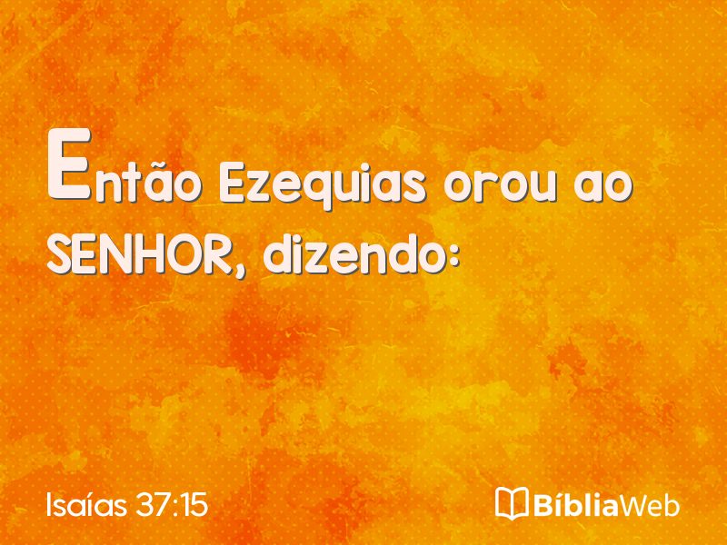 Isaías 37:15 em imagem para compartilhar