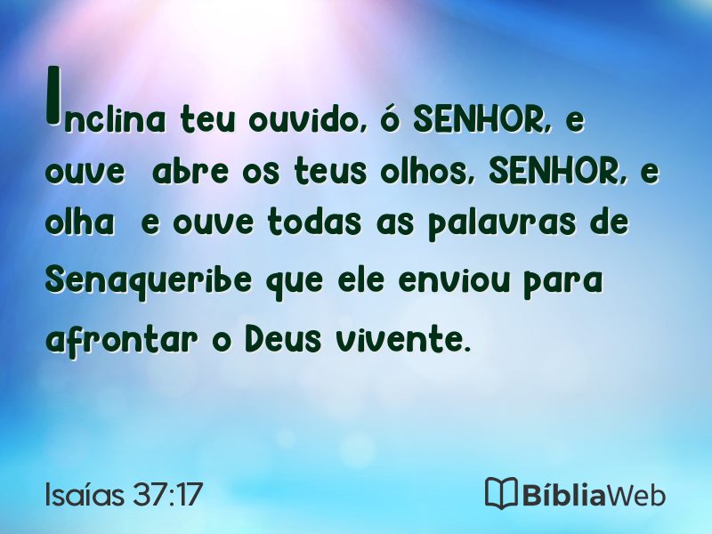 Isaías 37:17 em imagem para compartilhar