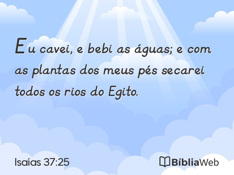 Isaías 37:25 em imagem para compartilhar