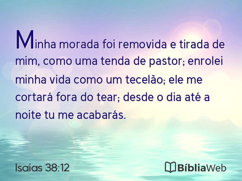 Isaías 38:12 em imagem para compartilhar