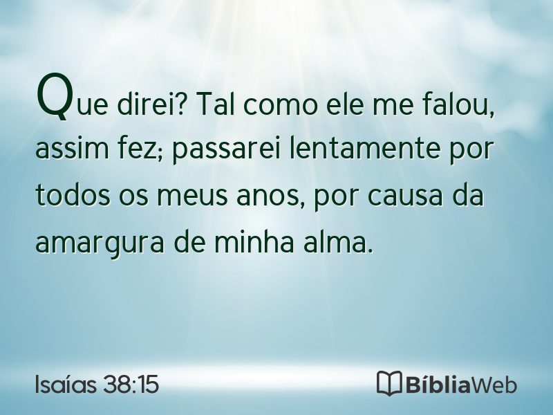 Isaías 38:15 em imagem para compartilhar