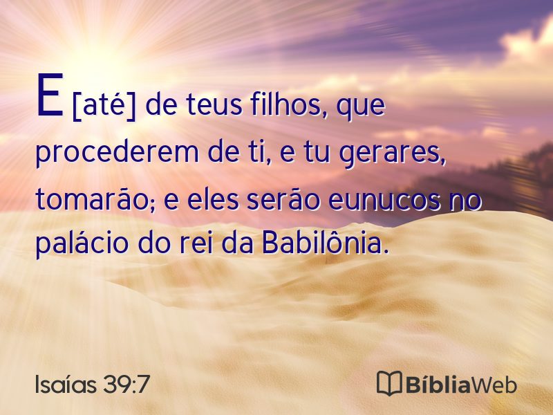 Isaías 39:7 em imagem para compartilhar