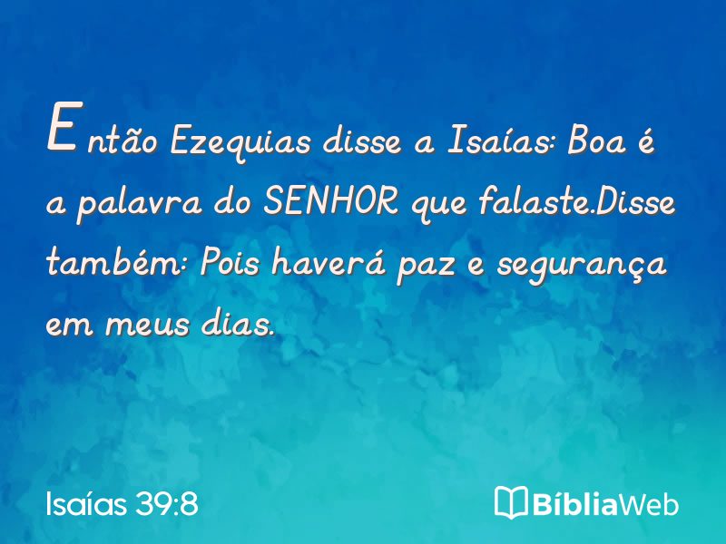Isaías 39:8 em imagem para compartilhar