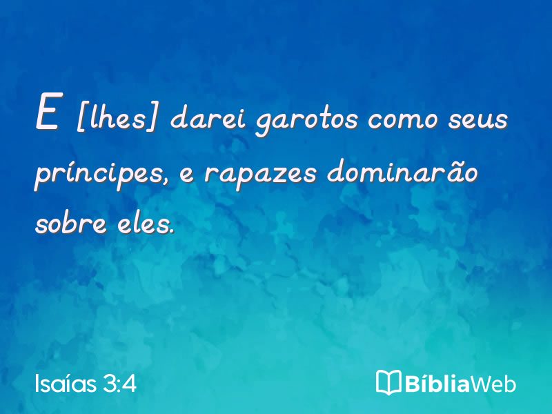 Isaías 3:4 em imagem para compartilhar