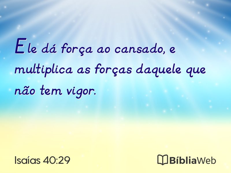 Isaías 40:29 em imagem para compartilhar