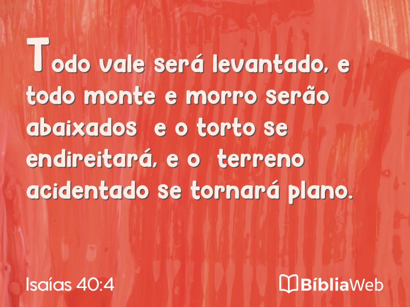 Isaías 40:4 em imagem para compartilhar