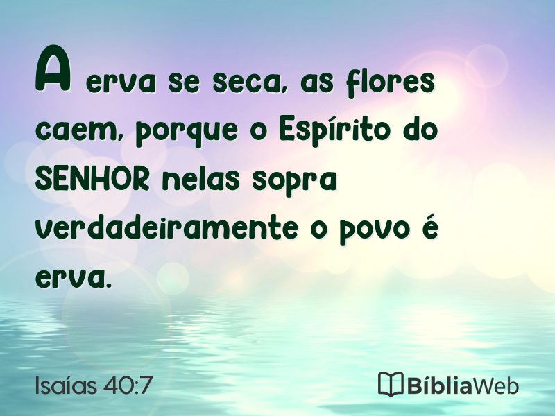 Isaías 40:7 em imagem para compartilhar