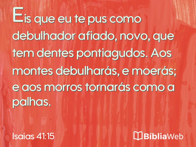 Isaías 41:15 em imagem para compartilhar
