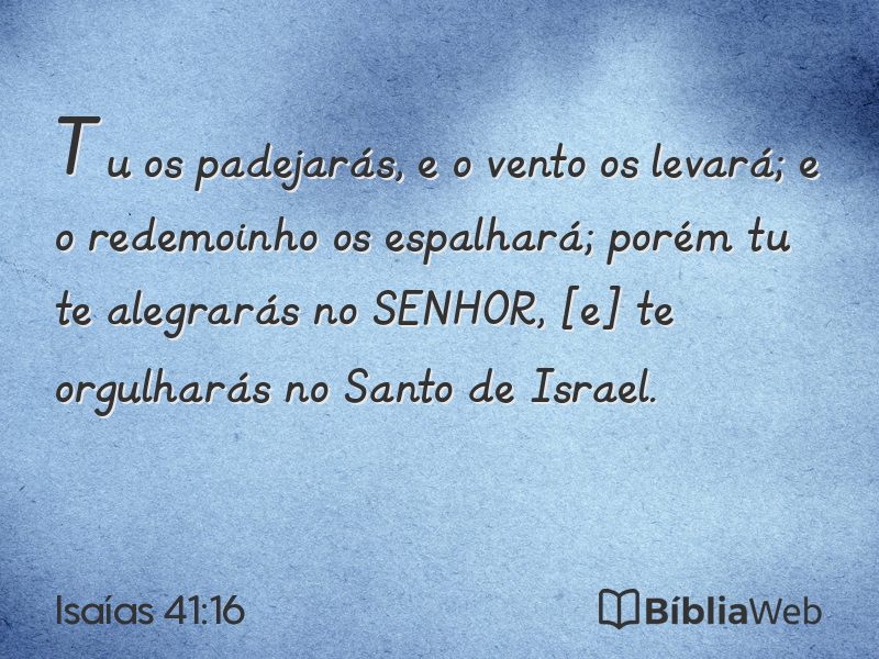 Isaías 41:16 em imagem para compartilhar
