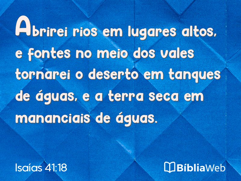 Isaías 41:18 em imagem para compartilhar