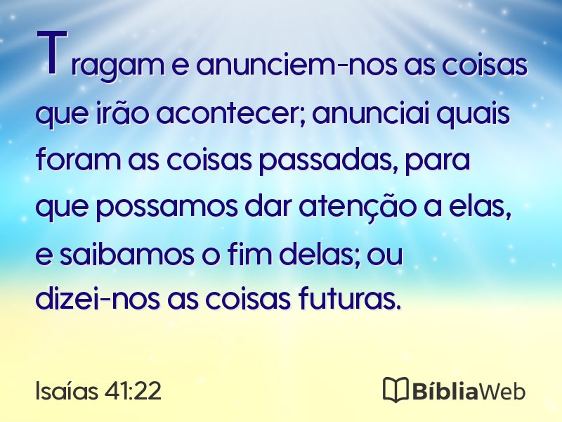 Isaías 41:22 em imagem para compartilhar
