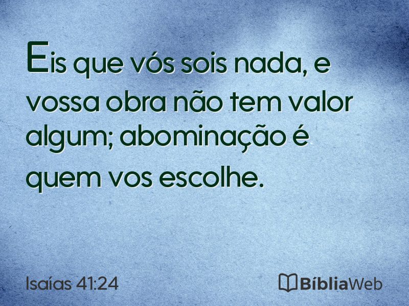 Isaías 41:24 em imagem para compartilhar