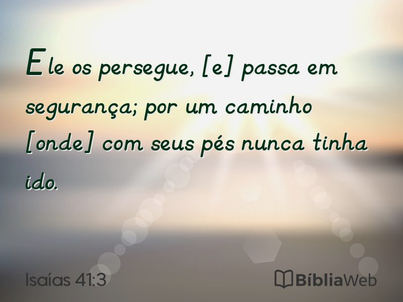 Isaías 41:3 em imagem para compartilhar