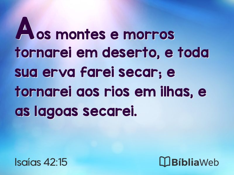 Isaías 42:15 em imagem para compartilhar