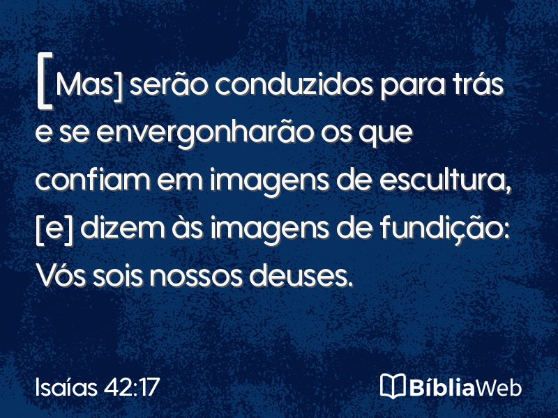 Isaías 42:17 em imagem para compartilhar