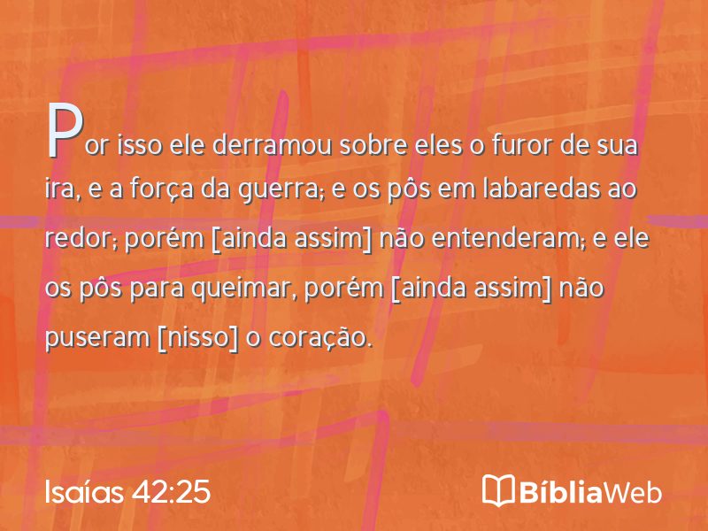 Isaías 42:25 em imagem para compartilhar