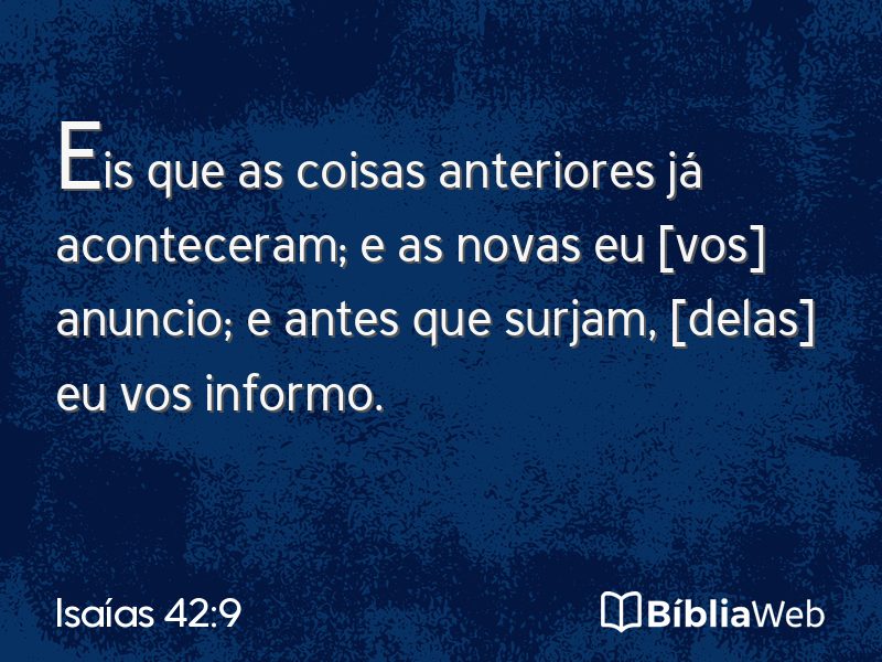 Isaías 42:9 em imagem para compartilhar