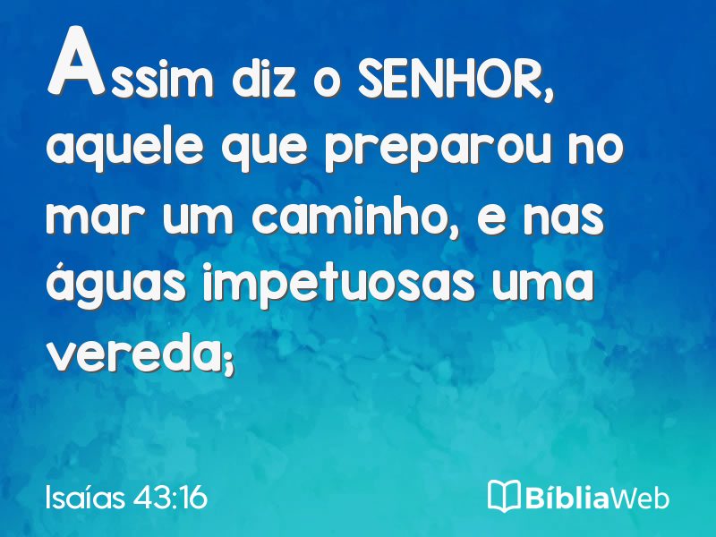 Isaías 43:16 em imagem para compartilhar