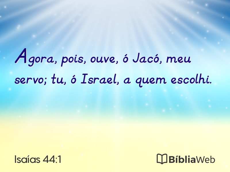 Isaías 44:1 em imagem para compartilhar