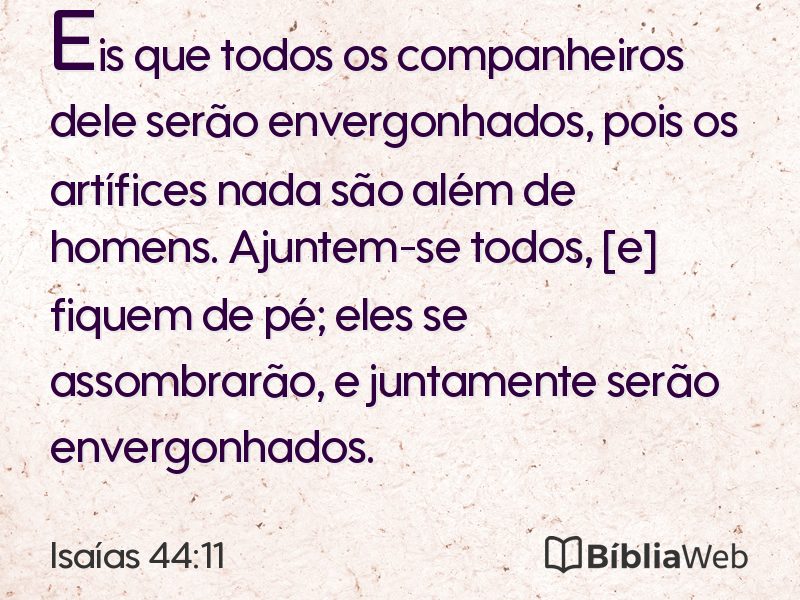 Isaías 44:11 em imagem para compartilhar