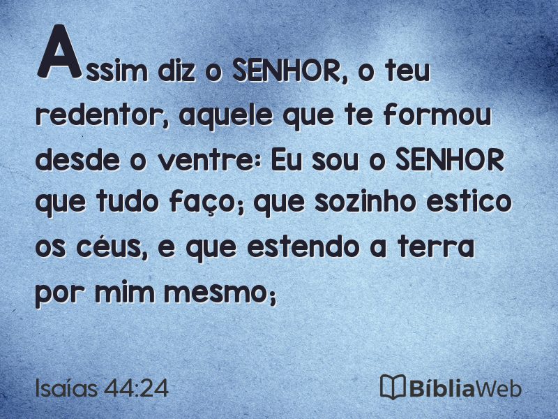 Isaías 44:24 em imagem para compartilhar