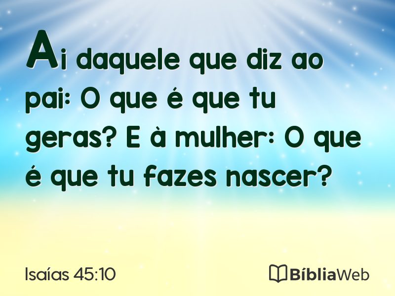 Isaías 45:10 em imagem para compartilhar