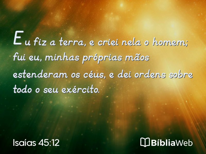 Isaías 45:12 em imagem para compartilhar