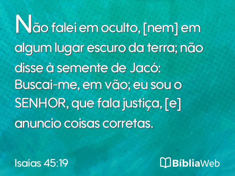 Isaías 45:19 em imagem para compartilhar
